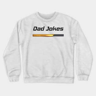 Dad Jokes Loading, Gift For Dad Crewneck Sweatshirt